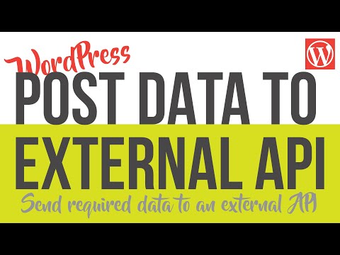 Post or Send WordPress data to an External API using wp remote post