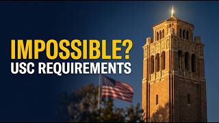 University of Southern California: Acceptance Rate, GPA, and SAT Requirements