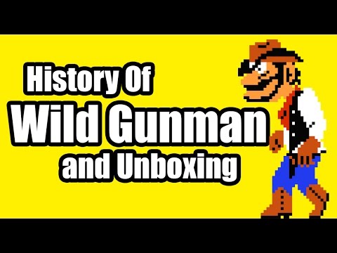 History of Wild Gunman and Unboxing (NES)
