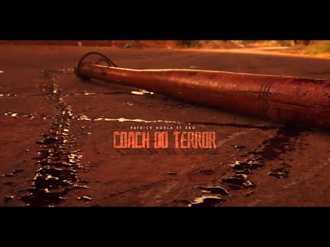 Patrick Horla feat Eko - Coach do Terror