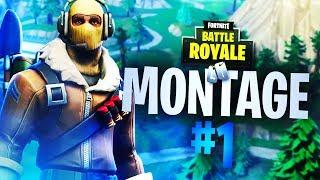 fortnite montage 1 - fortnite montage 1
