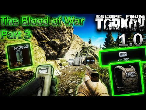 The Blood of War - Part 3 - Ragman Task Guide - Escape From Tarkov