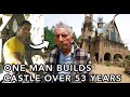 Castle Built over 53 Years by One Man - COOLEST THING I'VE EVER MADE EP21