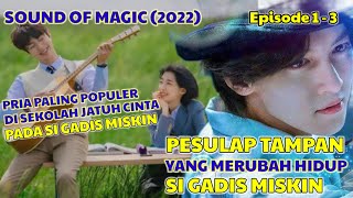 Download lagu THE SOUND OF MAGIC EPISODE 1 - 3 SUB INDO || ANNARASUMANARA DRAMA TERBARU JI CHANG WOOK mp3