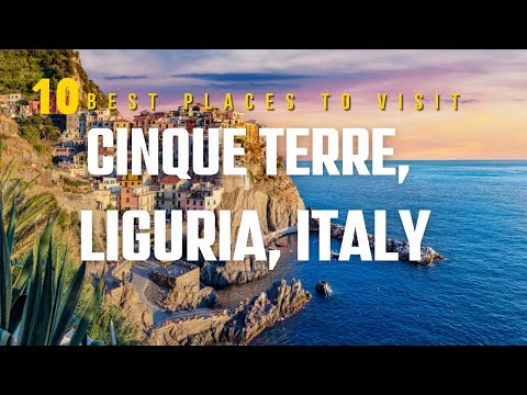 10 Best Places To Visit In Cinque Terre, Liguria, Italy 2024