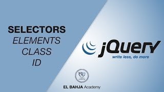 04 - Selectors (elements class id) - jQuery (Darija)