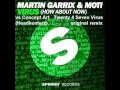 Martin Garrix MOTi vs Concept Art Twenty 4 Seven ...