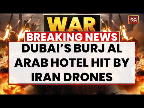Iran Attacks Dubai LIVE News | Iran Strikes Dubai's Burj Al Arab Hotel LIVE News | Israel Iran War