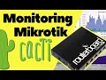 Monitoring Mikrotik Dengan Cacti MRTG Bandwidth Traffic CPU Suhu RAM Dll