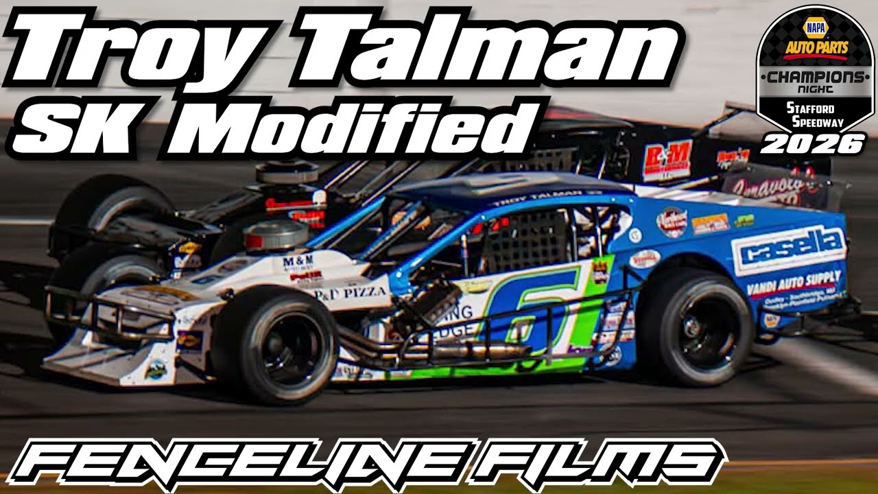 Troy Talman SK Modified Champions Night Stafford Speedway 2026
