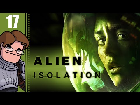 Let's Play Alien: Isolation Part 17 (Patreon Chosen Game)