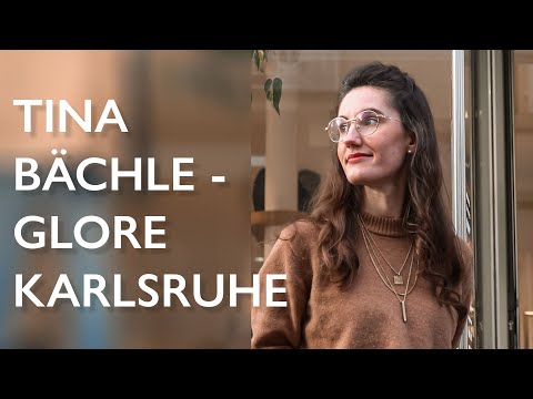 Tina Bächle - glore Karlsruhe #HiddenStories