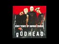 Godhead-Break You Down (MetalMemoirs)
