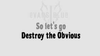 Evans Blue - Destroy the Obvious (Lyric Video)