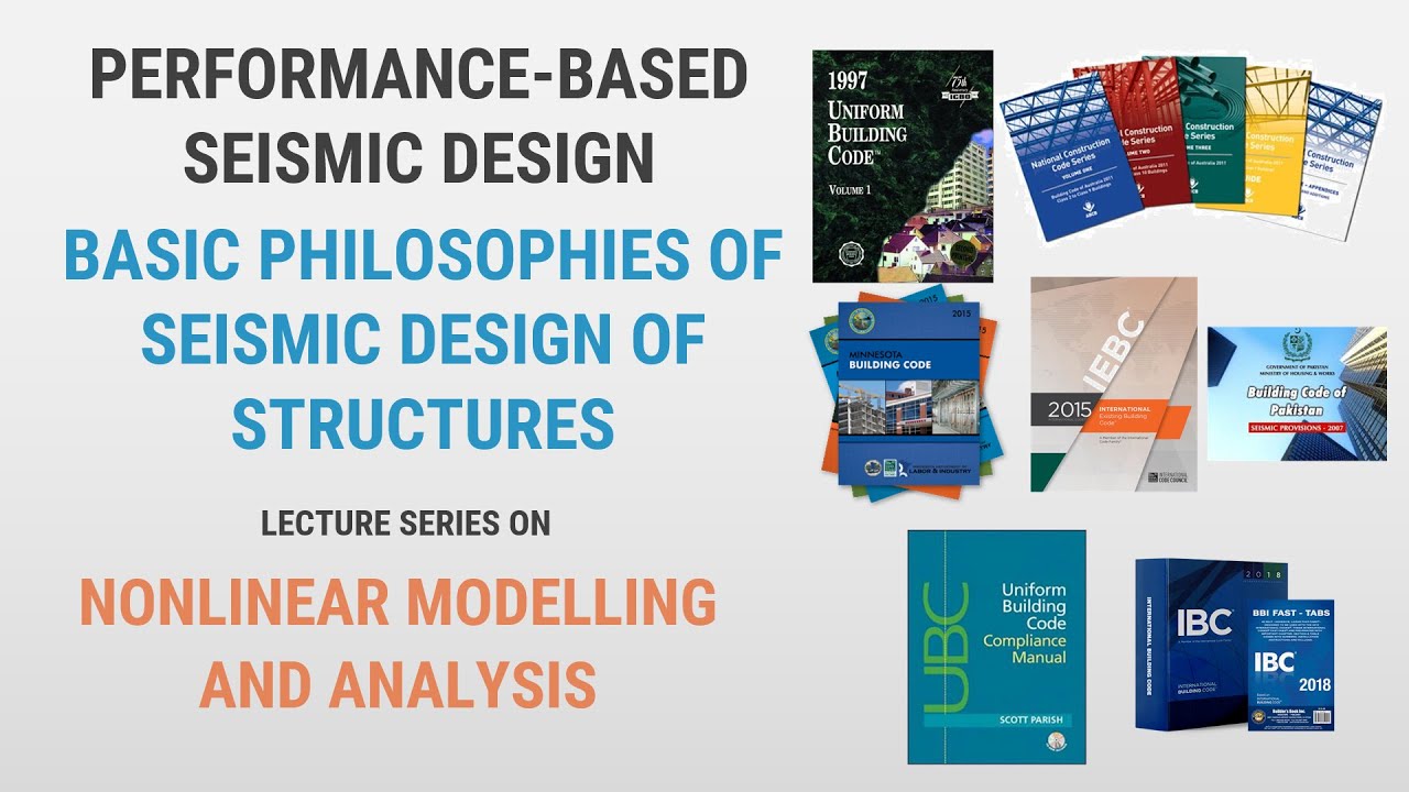 3 - Performance-based Seismic Design and Assessment of Structures - Basic Design Philosophies