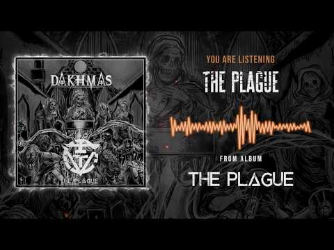 DAKHMAS - The Plague ( Official Audio )