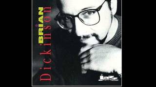 Brian Dickinson - I Wish I Knew