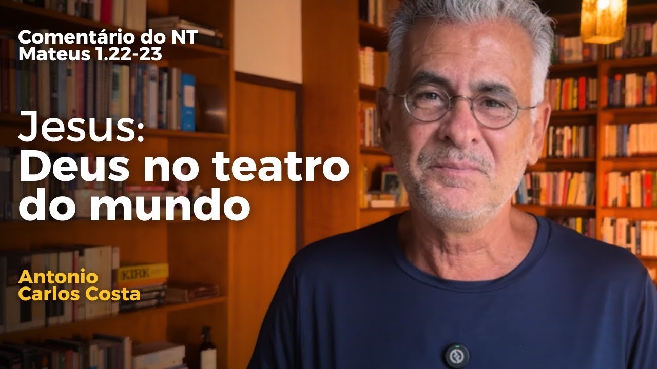 Jesus: God in the theater of the world - Mt 1: 22-23 | Know the NT