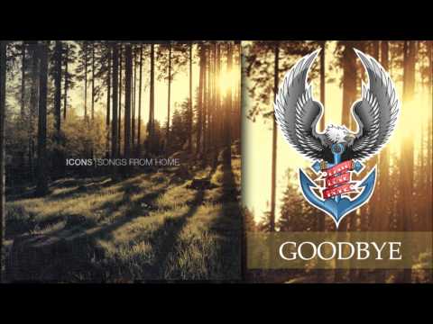 Icons - Goodbye