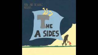 Noah and the Whale presents: The A Sides - Hold My Hand As I&#39;m Lowered