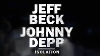 Musik-Video-Miniaturansicht zu Isolation Songtext von Jeff Beck & Johnny Depp
