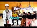 BIRROSULILLAH Cover By AGUNG Dkk