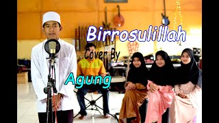 Download lagu BIRROSULILLAH Cover By AGUNG dkk mp3 Download lagu BIRROSULILLAH Cover By AGUNG dkk mp3