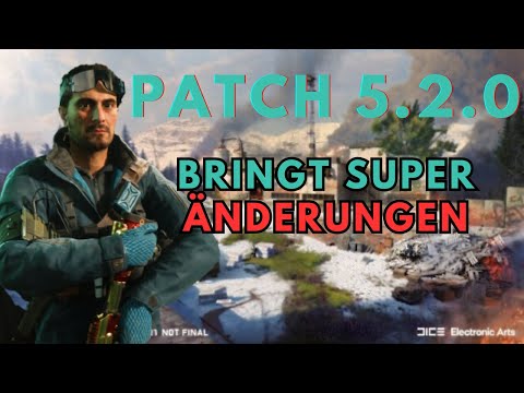 Endlich mal wieder ein geiles Update! Patch 5.2.0 - Battlefield 2042