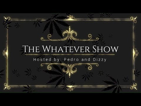 The Whatever Show - Episode 31