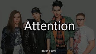 Tokio Hotel - Attention (Lyrics)