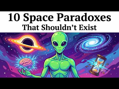 10 Space Paradoxes That Shouldn’t Exist