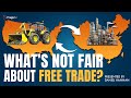 What S Not Fair About Free Trade 5 Minute Videos