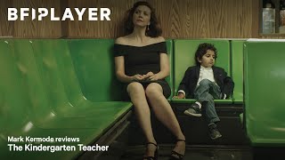 Mark Kermode reviews Kindergarten Teacher (2018) | BFI Player