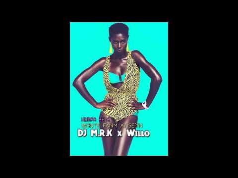 DJ M R K x Willo -  Bonte Fanm Ayiseyn Kompa 2k19