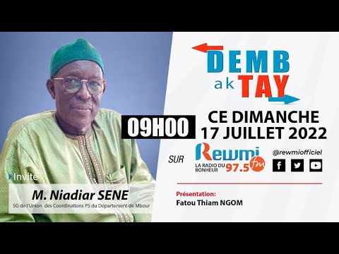 Demb Ak Tey Avec Niadiar Séne Sur Tanor Dieng 17 Juillet 2022