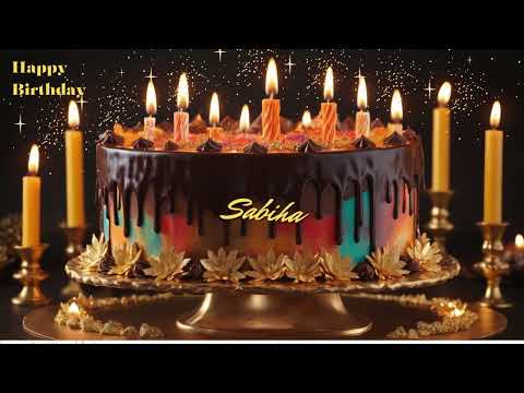 Sabiha birthday#happybirthdaysong #happybirthdaytoyou #birthdaycountdown