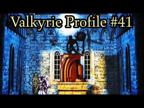 Valkyrie Profile #41 [Let's Play - BLIND! - Palace of the Dragon]