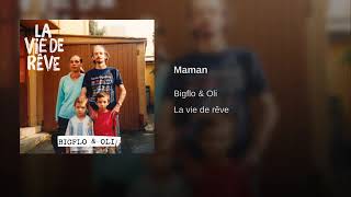 Bigflo et Oli -Maman