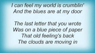 Linda Ronstadt - I Feel The Blues Movin&#39; In Lyrics