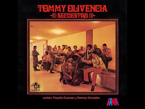 La Fiesta De Soneros / Sammy El Rolo Gonzalez Con Tommy Olivencia y Su Orquesta
