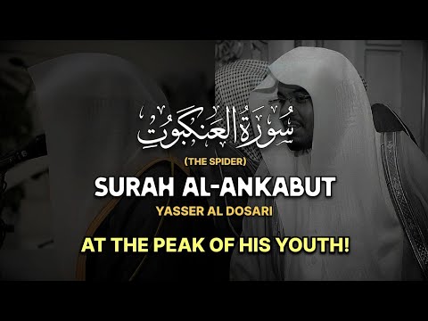 MAESTRO | Surah Al-Ankabut (The Spider) | (كاملة) سورة العنكبوت | Yasser Al Dosari ياسرالدوسري