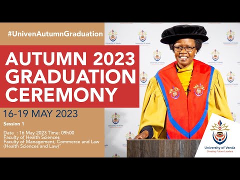 AUTUMN 2023 GRADUATION CEREMONY SESSION 1