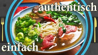 Einfache Pho, geile vietnamesische Kraftsuppe