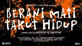 Download lagu Berani Mati Takut Hidup - Short Film mp3