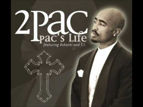 2Pac - Pac's Life (feat. T.I.) Lyrics