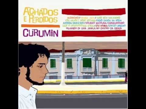 Curumin - Solidão Gasolina