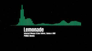 Internet Money ft. Don Toliver, Gunna &amp; Nav - Lemonade (Pvrge Remix)