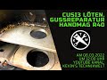 CuSi3 Löten Gussreparatur Hanomag R40 Löten CuSi3 Schweißgerät Guss Traktor