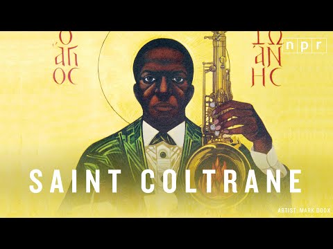 Saint Coltrane: The Church Built On 'A Love Supreme' | JAZZ NIGHT IN AMERICA