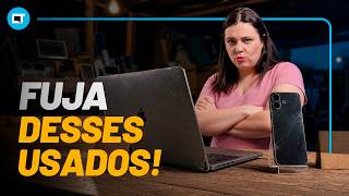 Eu NÃO compraria esses itens USADOS
